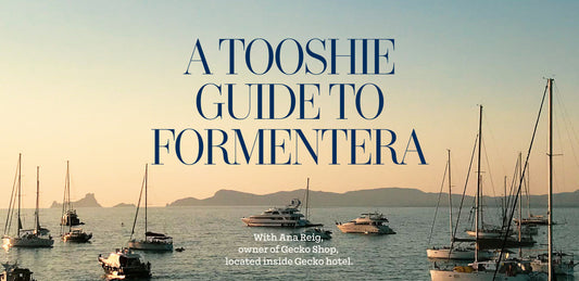 Le Guide Tooshie de Formentera